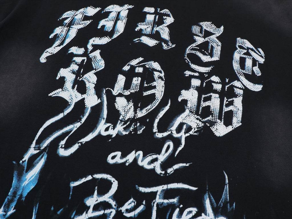 FIRST ROW Wake Up and Be Fierce Flame T-Shirt
