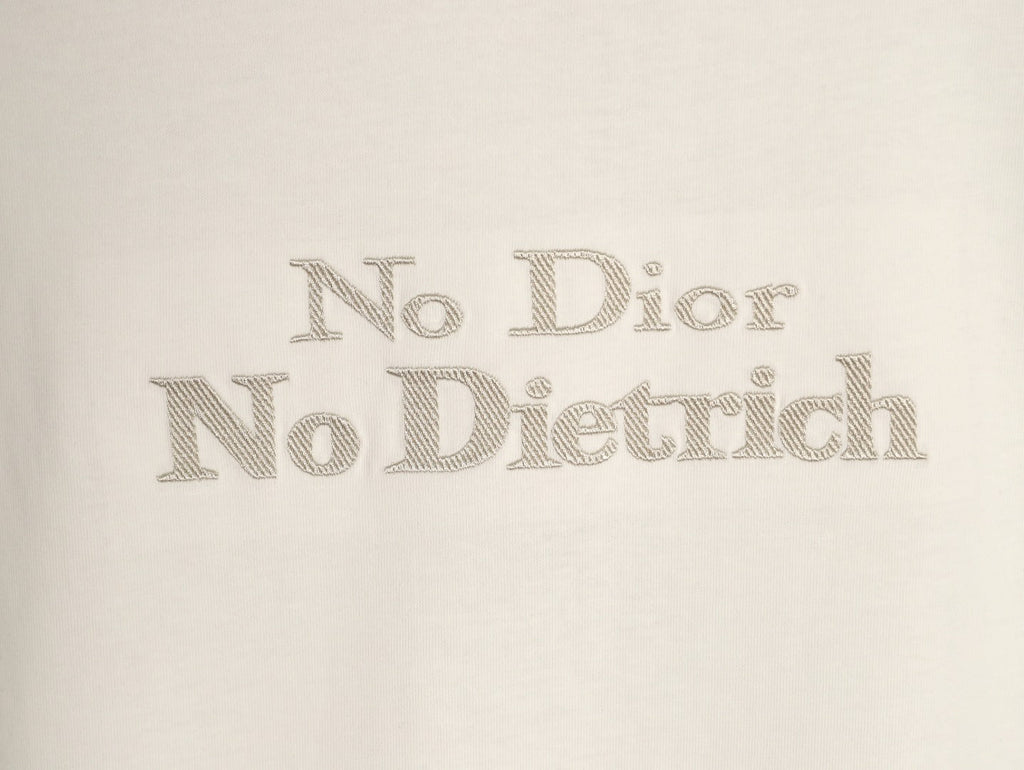 Dior No Dior No Dietrich Text T-Shirt - Off-White